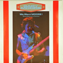 Пластинка Gary Moore We Want Moore! (LP + 12'' maxi single)